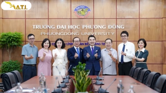 TẬP ĐOÀN ATI KÝ KẾT HỢP TÁC CHIẾN LƯỢC VỚI TRƯỜNG ĐẠI HỌC PHƯƠNG ĐÔNG